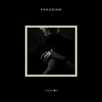 Paradigm by Trenton