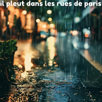 il pleut dans les rues de paris by Stormy Nightz