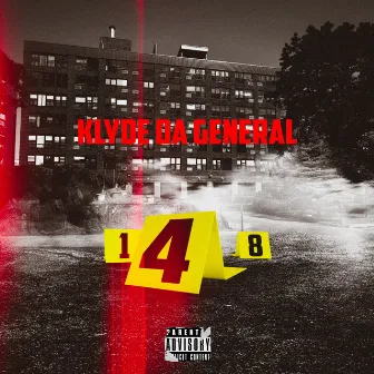 148 by Klyde Da General