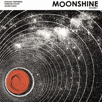 Moonshine, Vol. 1 by Forever Pavot