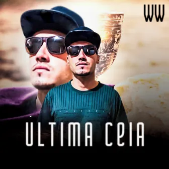 Última Ceia by WW