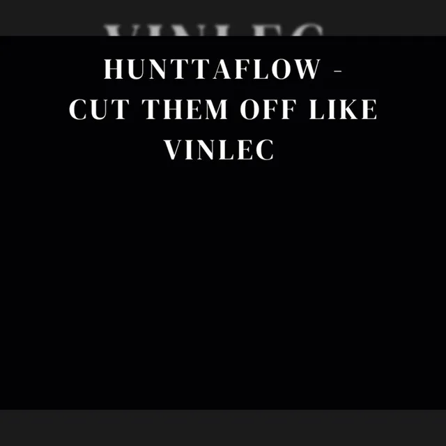 Cut Them Off Like Vinlec