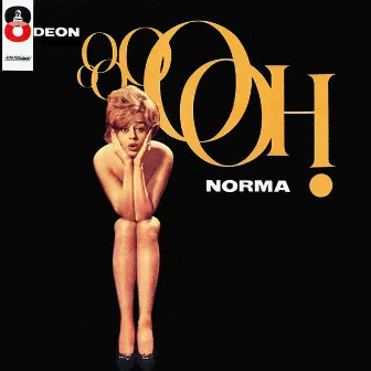 Ooooooh! Norma by Norma Bengell