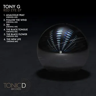 Red Eye EP by Tony G