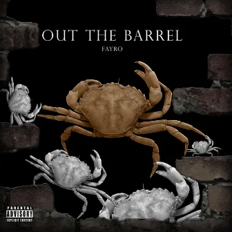 Out the Barrel by Fayro