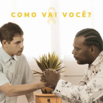 Como Vai Você ? by Caetano Music