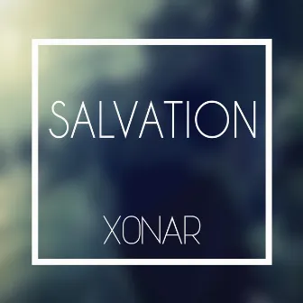 Salvation by Xonar