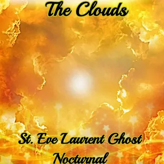 The Clouds by St. Eve Laurent Ghost