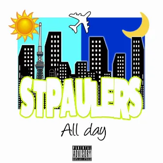 All day by STPAULERS