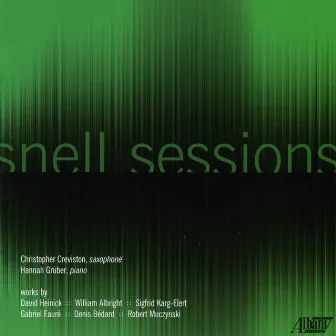 the snell sessions by Christopher Creviston