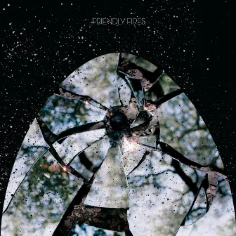 Friendly Fires by Friendly Fires