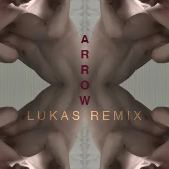 Arrow (Lukas Remix) by Lukas