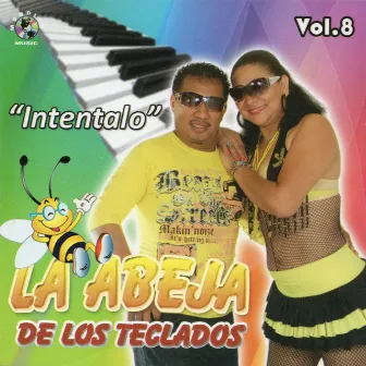 Intentalo by La Abeja De Los Teclados