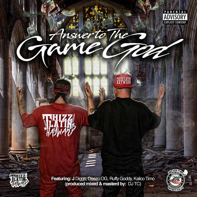 Answer to the Game God (feat. J Diggs, Deezo OG, Ruffy Goddy & Kalico Timo)