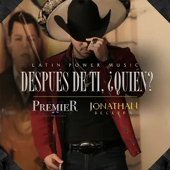 Después De Ti ¿Quién? by Mariachi Premier