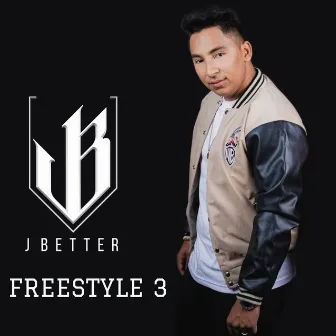 Freestyle 3 by J Better