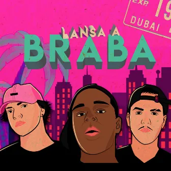 Lansa a Braba by Charles Santos