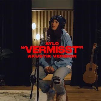 Vermisst (Akustik Version) by Aylo