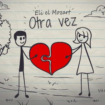 Otra vez by Eli el Mozart