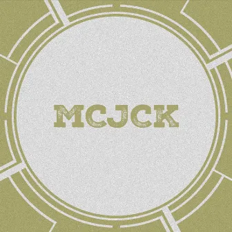 Mcjck by MCJCK