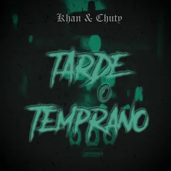 Tarde o Temprano by Khan