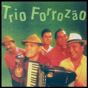 No Forrobodó by Trio Forrozão