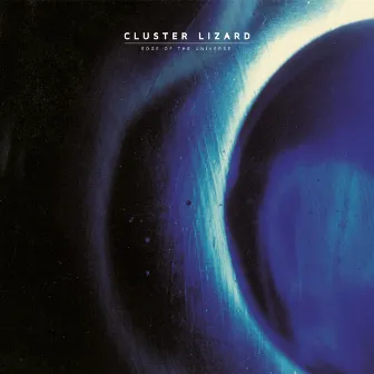 Edge of the Universe by Cluster Lizard