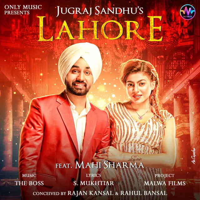 Lahore (Featuring Mahi Sharma)