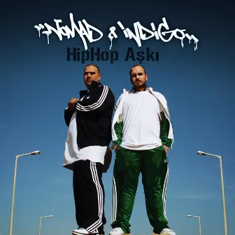 Hiphop Aşkı by İndigo