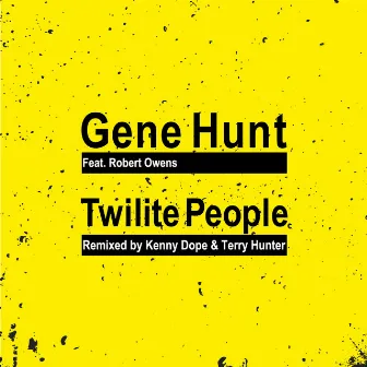 Twilite People by Gene Hunt