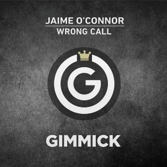 Wrong Call by Jaime O´Connor