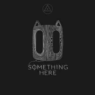 Something Here by Coma