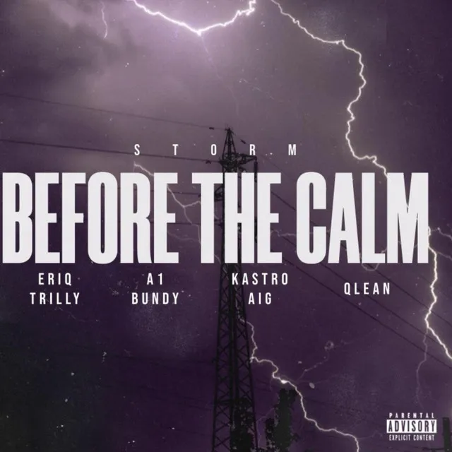 Storm Before The Calm (Freestyle)