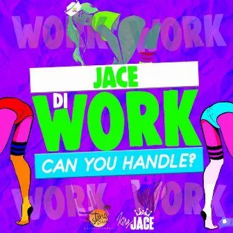 Di Work by Jace