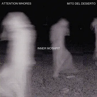 INNER MOSHPIT by Mito del Desierto