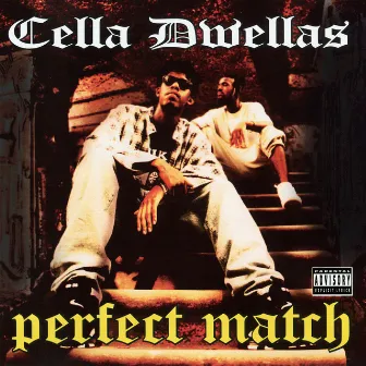 Perfect Match by Cella Dwellas