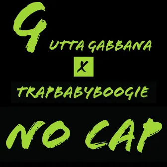 No Cap by TrapBabyBoogie