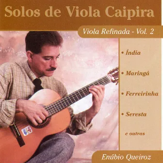 Solos de Viola Caipira, Viola Refinada: Vol. 2 by Enúbio Queiroz