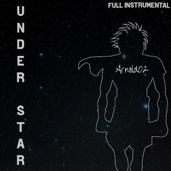 Under Star (Full Instrumental) by Arnold02