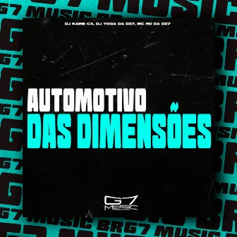 Automotivo das Dimensões by DJ YOGA DA DZ7