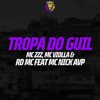 Tropa do Guil by MC ZZZ