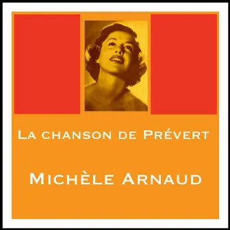 La chanson de prévert by Michèle Arnaud