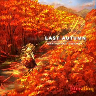 last autumn by Literation