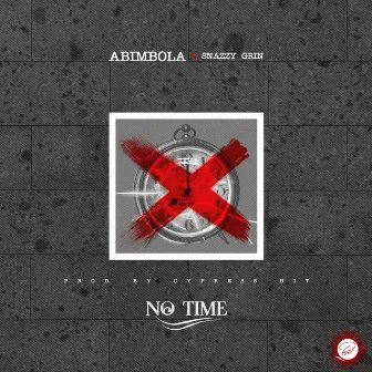 No Time by Abimbola