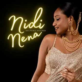 Nidi Nena by Kalpana Kavindi