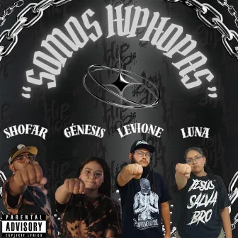 Somos HipHopas by Levione Almanza