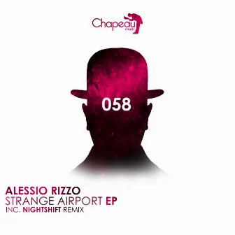 Strange Airport EP by Alessio Rizzo