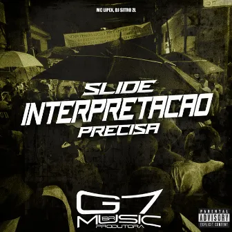 Slide Interpretaçao Precisa by DJ Sitro ZL