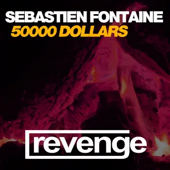 50000 Dollars by Sebastien Fontaine