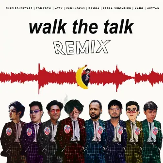 Walk the Talk (Remix) by Pamungkas